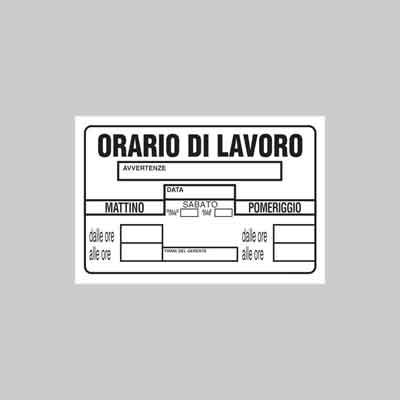 CARTELLO ''ORARIO DI LAVORO'' cm 20x30 (cartone 10 pz)