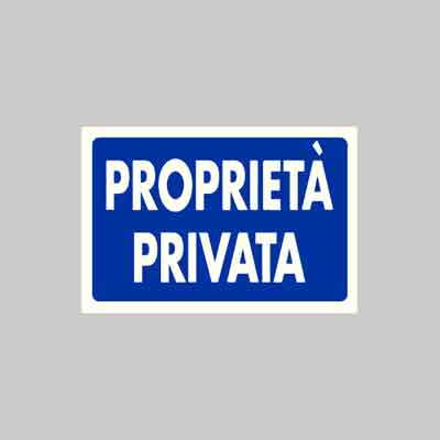 CARTELLO ''PROPRIETA'' PRIVATA'' cm 20x30 (cartone 10 pz)