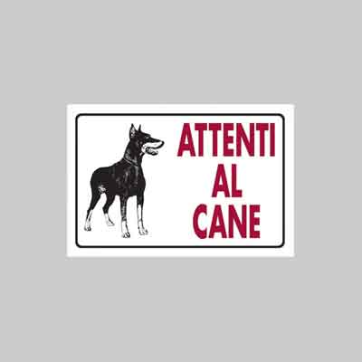 CARTELLO ''ATTENTI AL CANE'' cm 20x30 (cartone 10 pz)